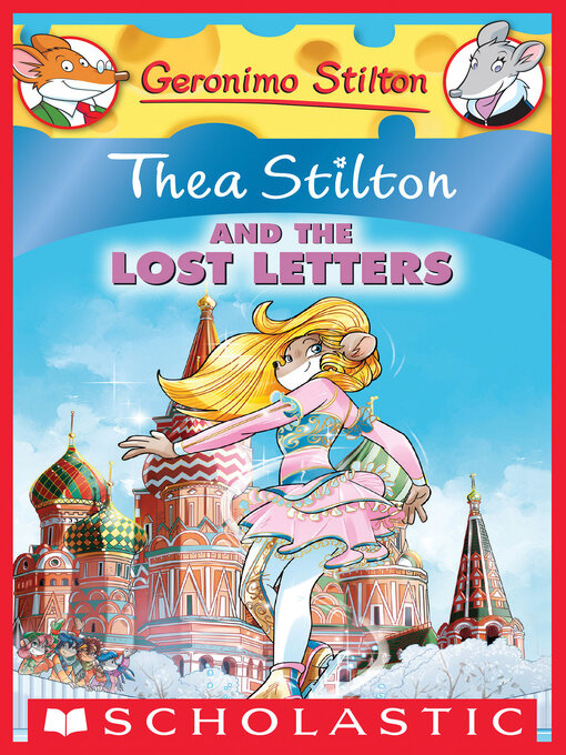 Title details for Thea Stilton and the Lost Letters by Thea Stilton - Available